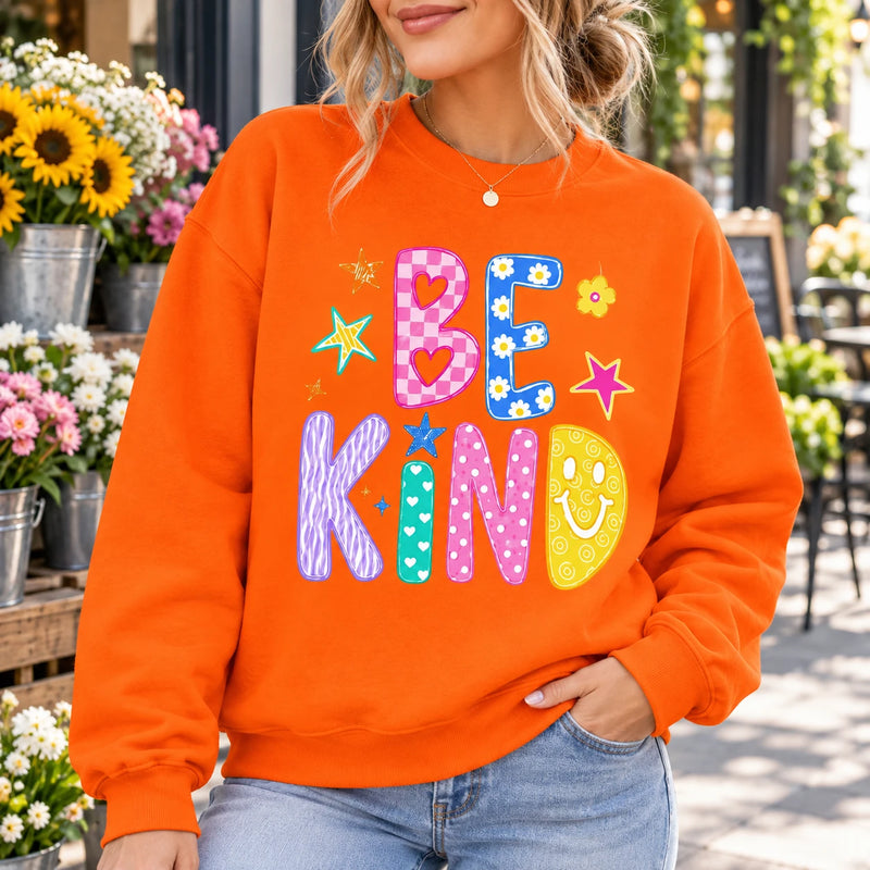 Be Kind Sweatshirt Cute Colorful Positive Quote For Women Kindness Gift Doodle