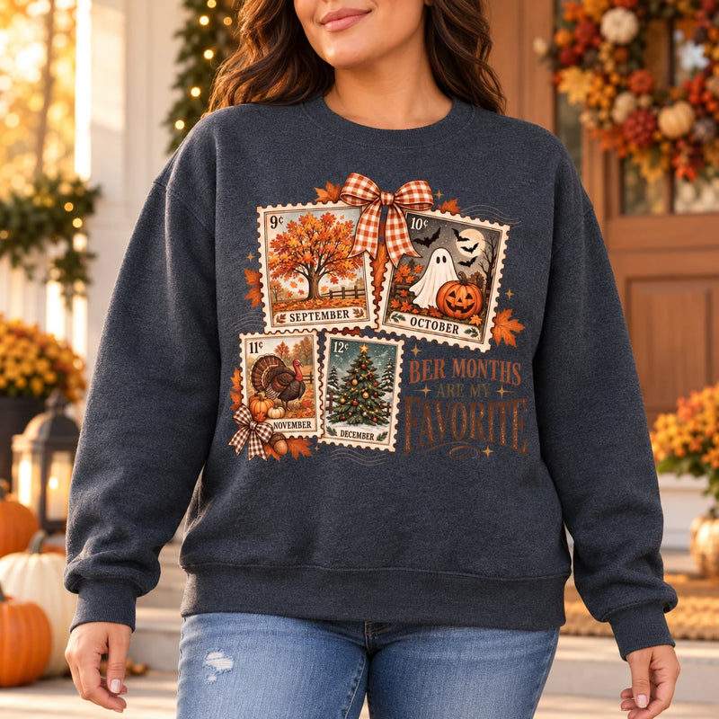 Ber Months Are My Favorite Sweatshirt, September to December Vintage Postage Stamp Graphic, Fall Halloween Thanksgiving Christmas for Women