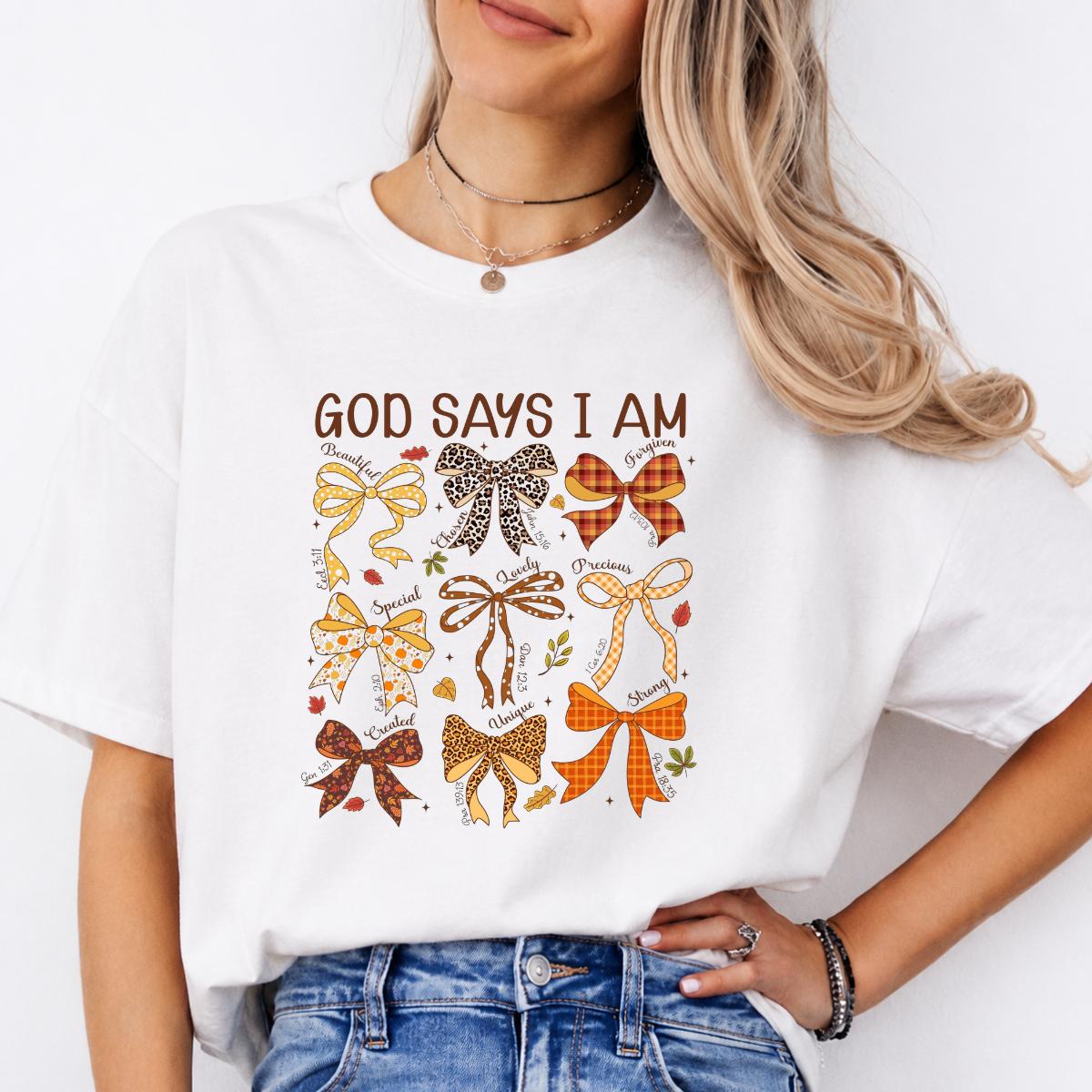 Christian Affirmation Gift for Women God Says I Am Sweatshirt and T-Shirt Faith Gift Women Coquette Bow Design