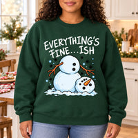 Everything's Fine Ish Sweatshirt, Funny Melting Snowman Christmas Humor for Women