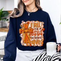 Fall for Jesus Christian Fall Quote Fall for Jesus He Never Leaves Sweatshirt and T-Shirt Christian Fall Women Cute Autumn Design