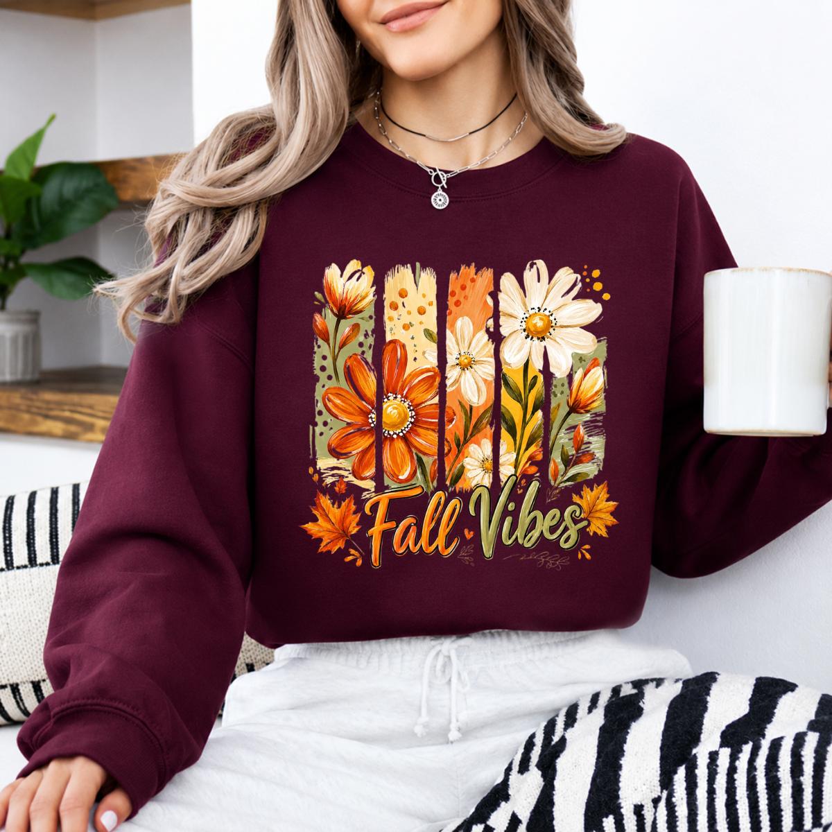 Fall Vibes Sweatshirt Fall Vibes Fall Season Women Floral Autumn Design