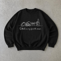 Football Game Day Outfit Football Is My Favorite Season Sweatshirt Fall Football Fan Women Minimalist Coquette