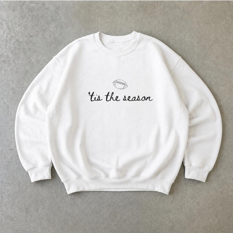 Football Game Day “Tis The Season” Sweatshirt Fall Sports Women Minimalist Design