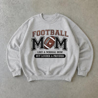 Football Mom Sweatshirt Louder & Prouder Game Day Fall Football Season Women Vintage Varsity Design