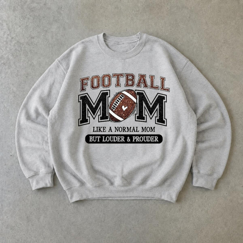 Football Mom Sweatshirt Louder & Prouder Game Day Fall Football Season Women Vintage Varsity Design