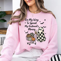 Funny Halloween Sweatshirt On My Way To Spend My Husbands Money Spooky Season Wife Women Retro