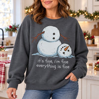 Funny Melting Snowman Sweatshirt for Women, It's Fine I'm Fine Everything Is Fine, Sarcastic Christmas Winter
