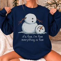 Funny Snowman Sweatshirt for Women, It's Fine I'm Fine Everything Is Fine, Sarcastic Christmas, Women, Cute Winter Design