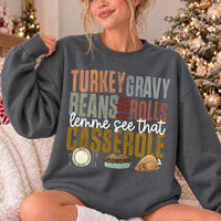 Funny Thanksgiving Sweatshirt, Turkey Gravy Beans and Rolls Lemme See That Casserole, Women's Retro Dinner Design