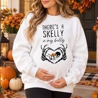 Halloween Pregnancy Sweatshirt There's A Skelly In My Belly Cute Spooky Maternity Skeleton