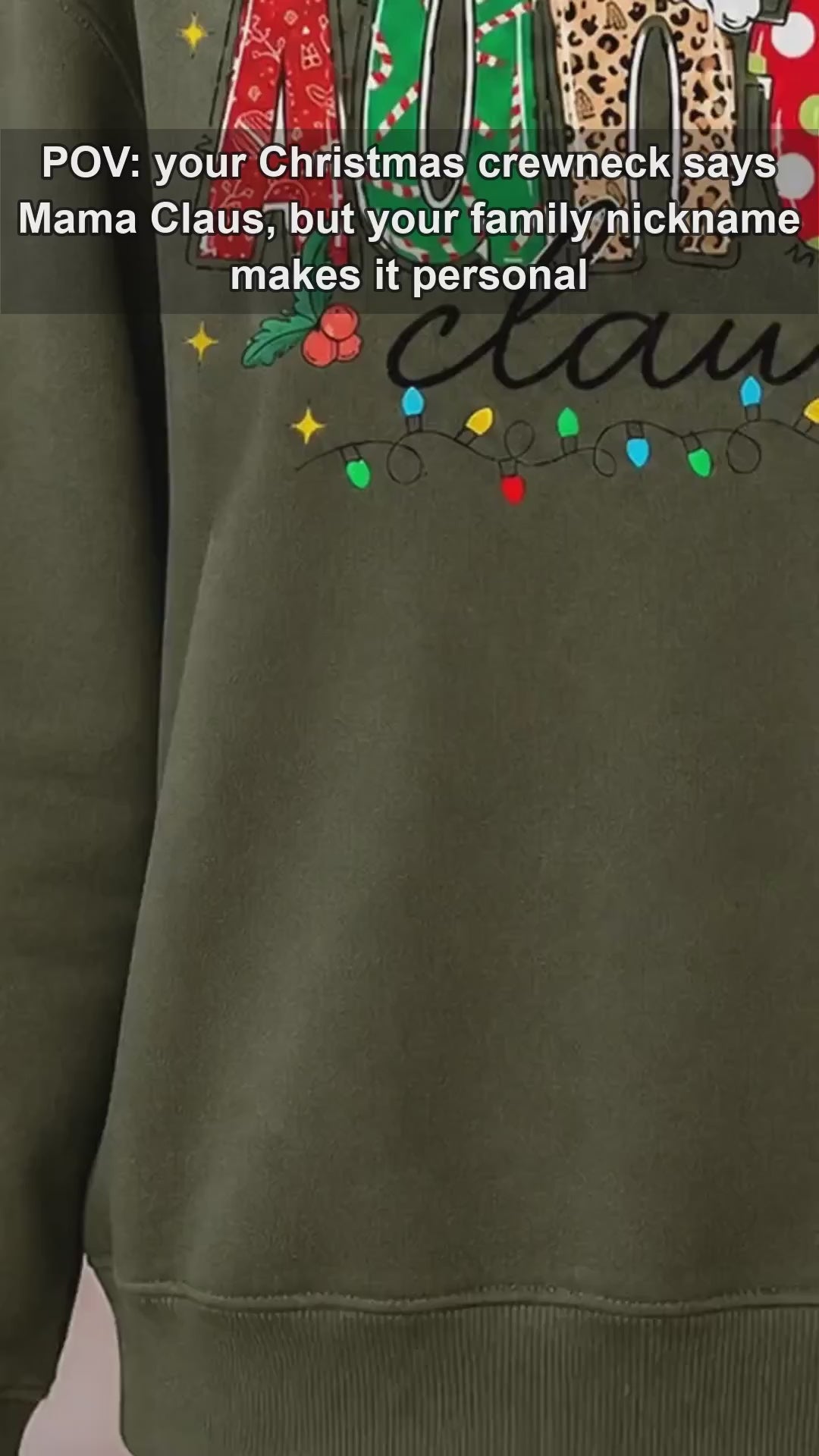 Personalized Mama Claus Sweatshirt, Custom Family Nickname Christmas Design, Choose Your Title, Mom Grandma Auntie Holiday Gift - giftcuztom.com