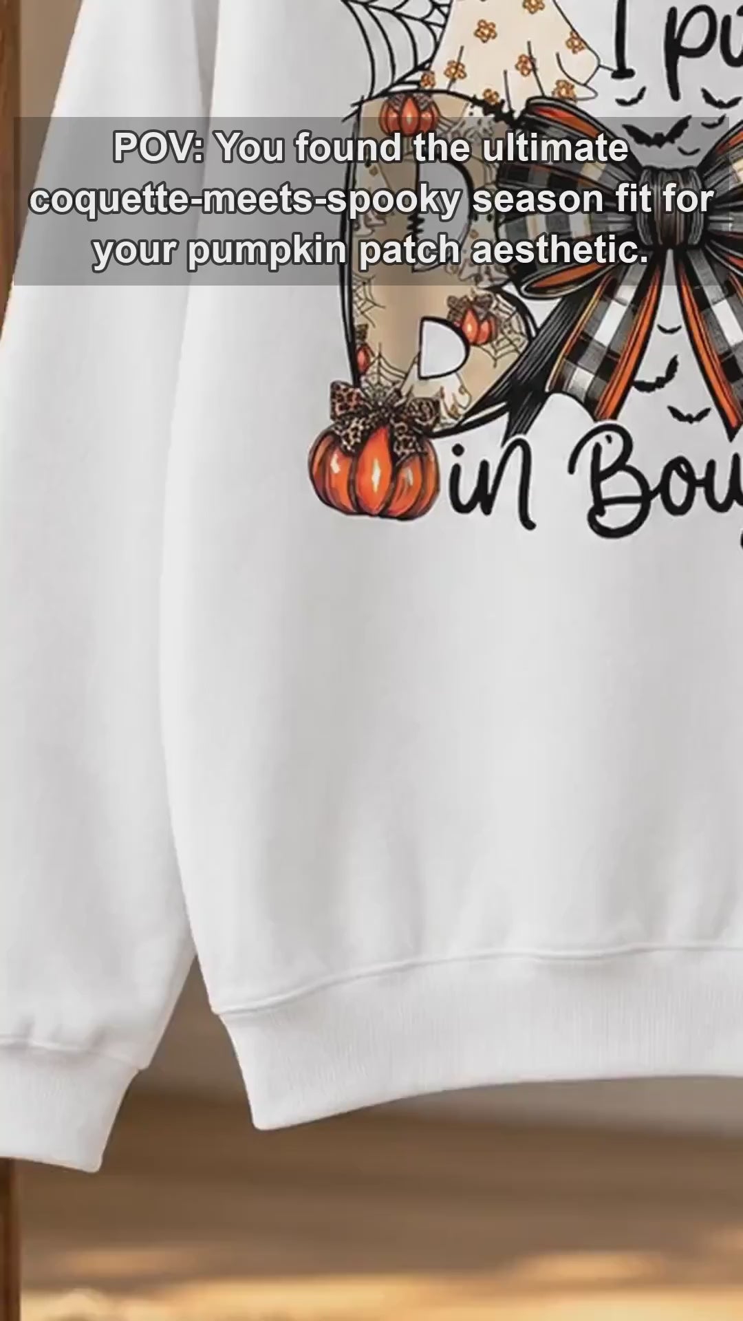 I Put The Boo In Boujee I Put The Boo In Boujee Sweatshirt and T-Shirt Halloween Spooky Season Women Cute Coquette