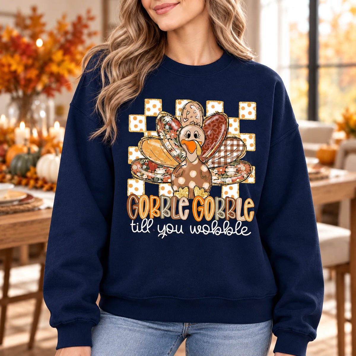Women's Thanksgiving Sweatshirt, Gobble Gobble Till You Wobble Turkey, Funny Retro Floral Design, Cute Fall Holiday Outfit